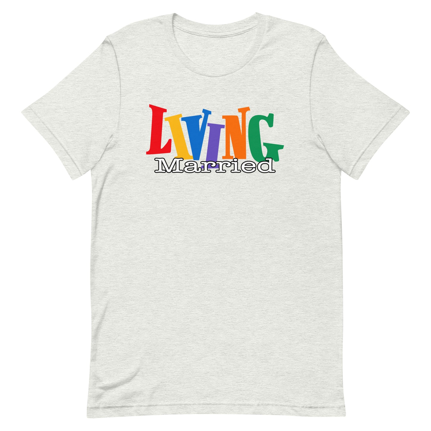 Living Married Unisex Tee