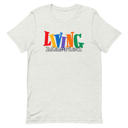 Living Married Unisex Tee