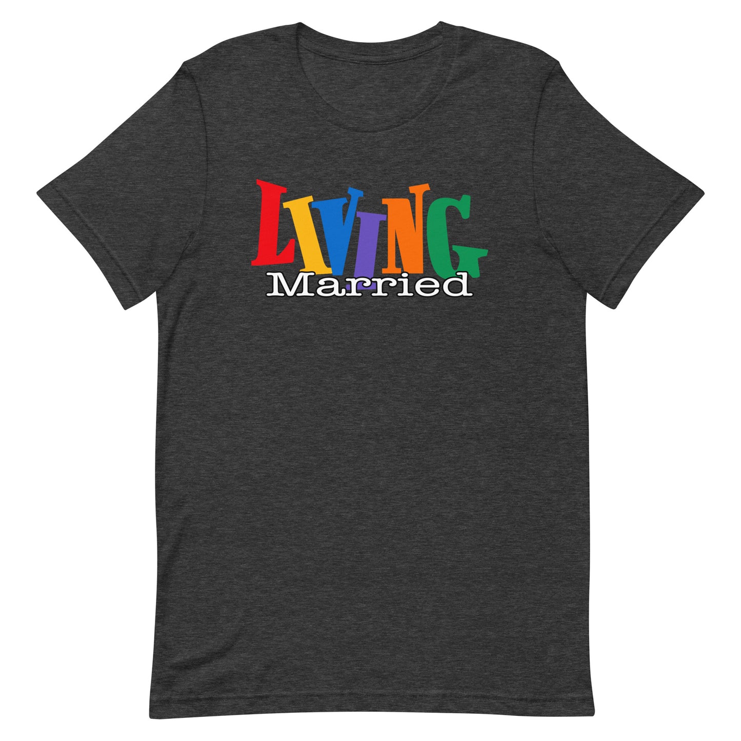 Living Married Unisex Tee