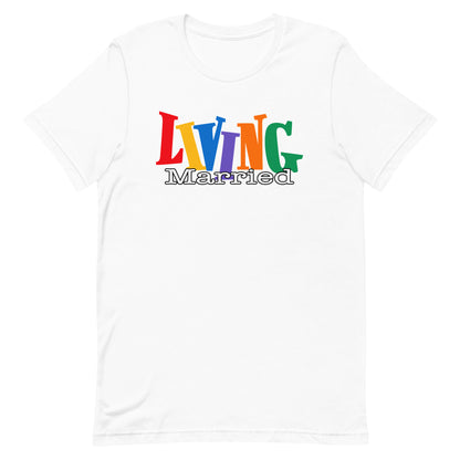 Living Married Unisex Tee